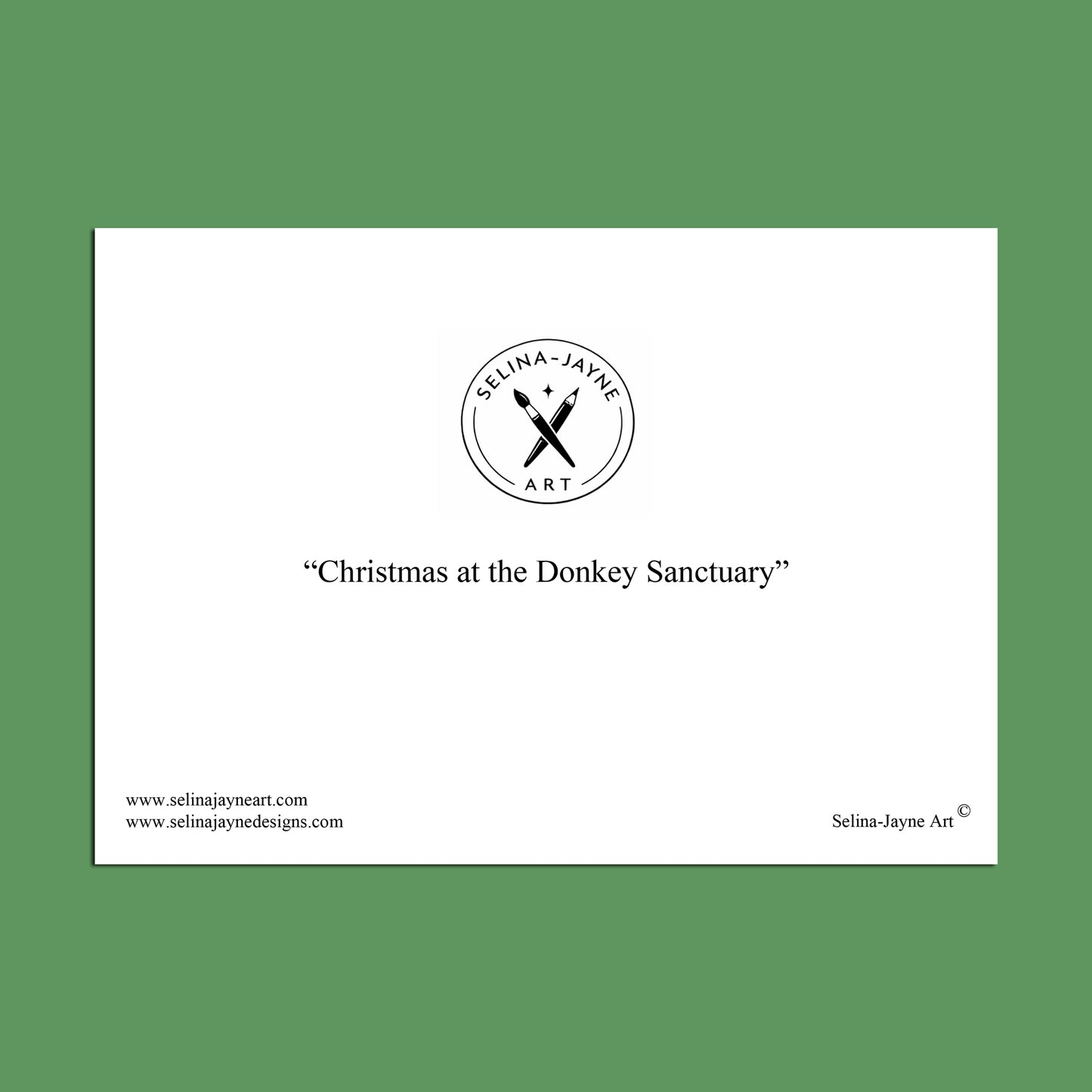 A white art print centered on a solid green background, featuring the title 'Christmas at the Donkey Sanctuary' and the Selina-Jayne Art logo and website text.