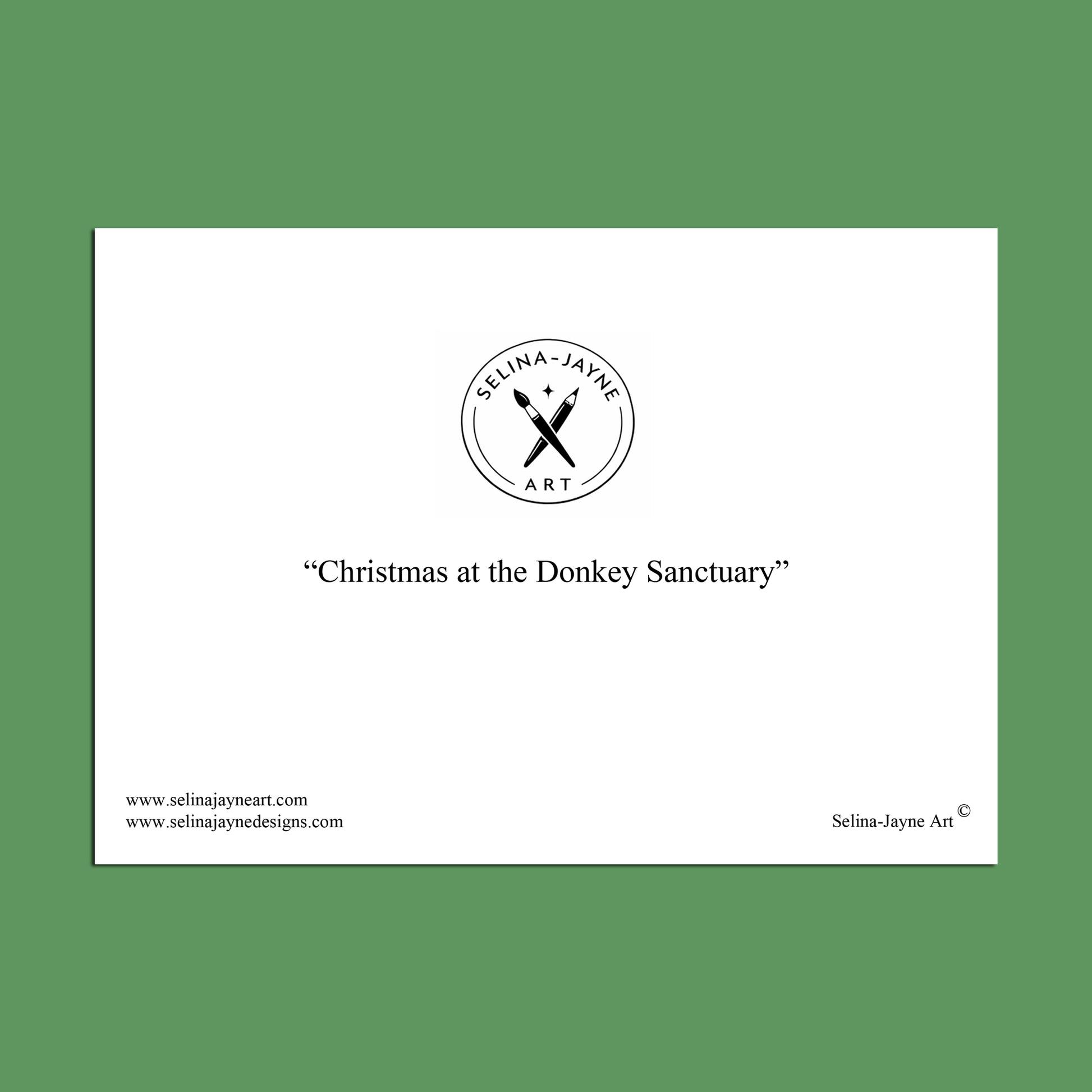 A white art print centered on a solid green background, featuring the title 'Christmas at the Donkey Sanctuary' and the Selina-Jayne Art logo and website text.