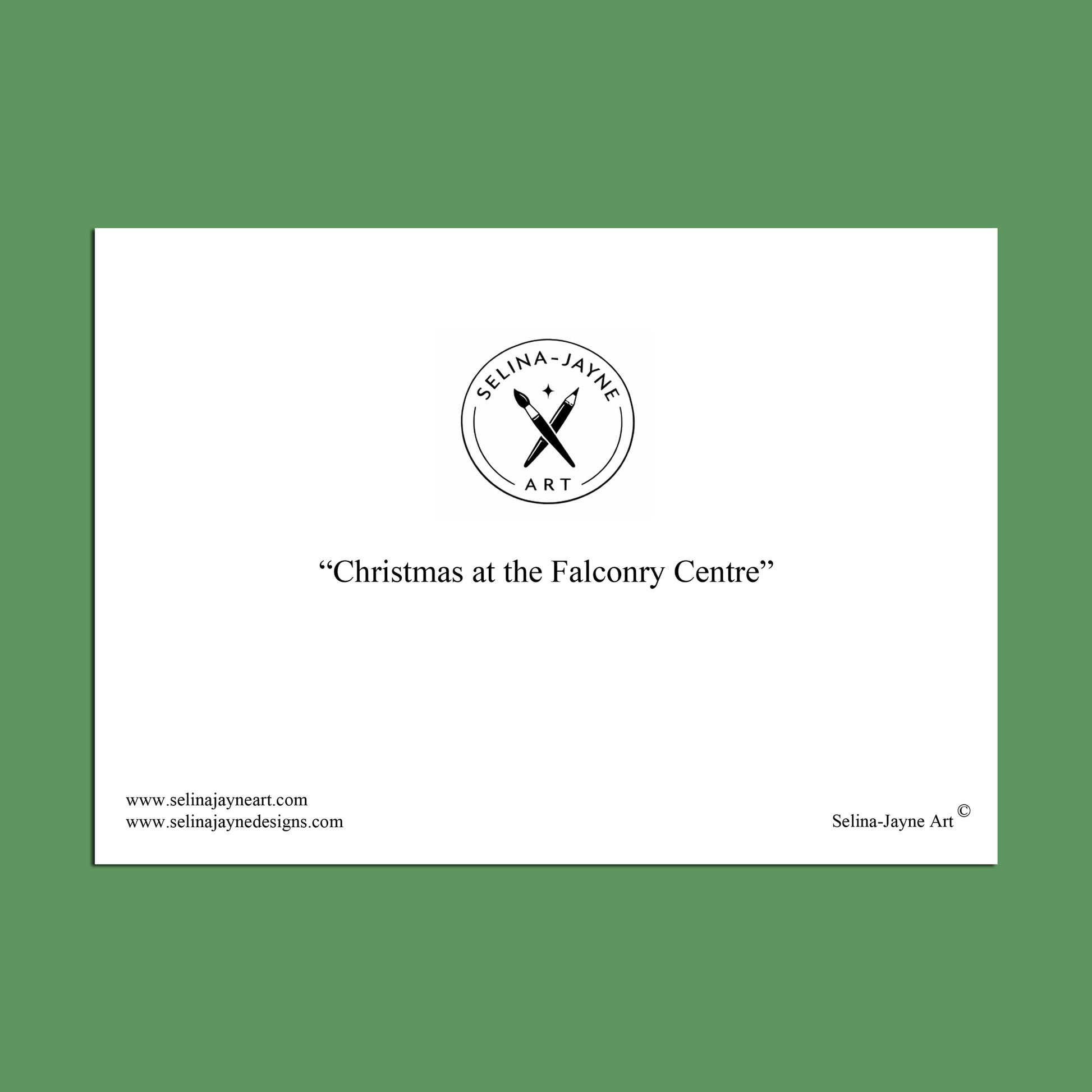A square art print or poster with a white center panel and black text reading “Christmas at the Falconry Centre,” featuring the Selina Jayne Art logo at the top and website text along the bottom, set against a solid green background.